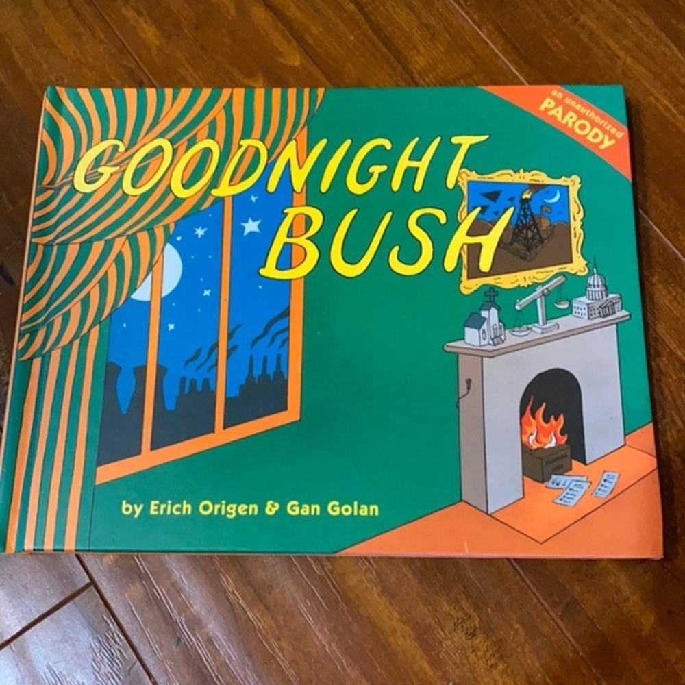 Goodnight Bush:‎ A Parody of Goodnight Moon book